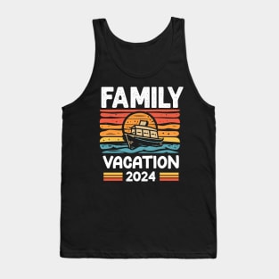 Family vacation 2024 - retro Tank Top